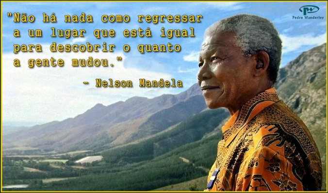 Não há nada como regressar a um lugar