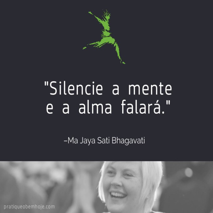 silencie-a-mente-e-a-alma-falara