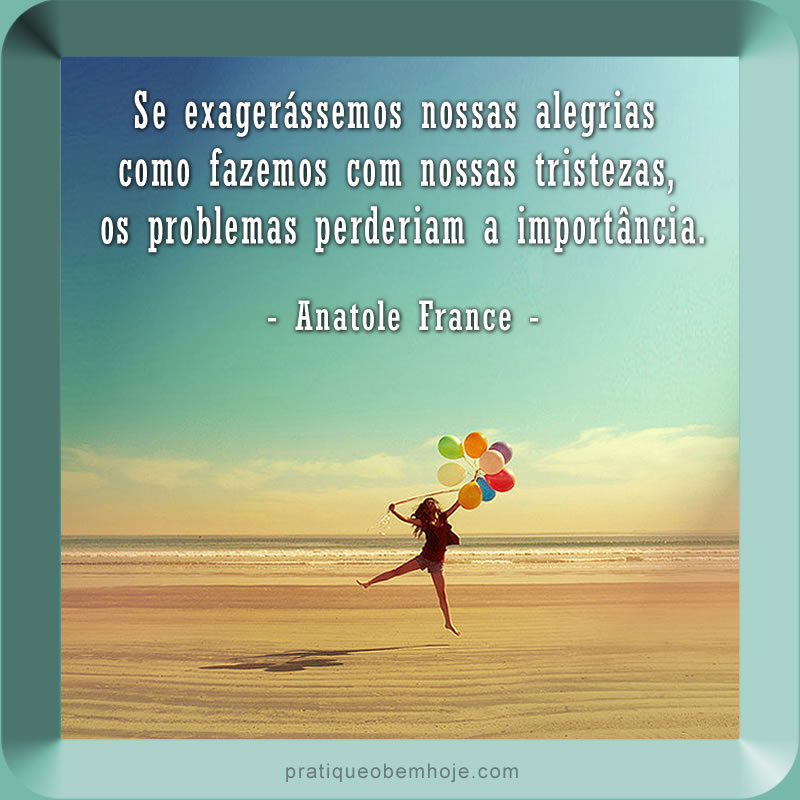 se-exagerassemos-nossas-alegrias