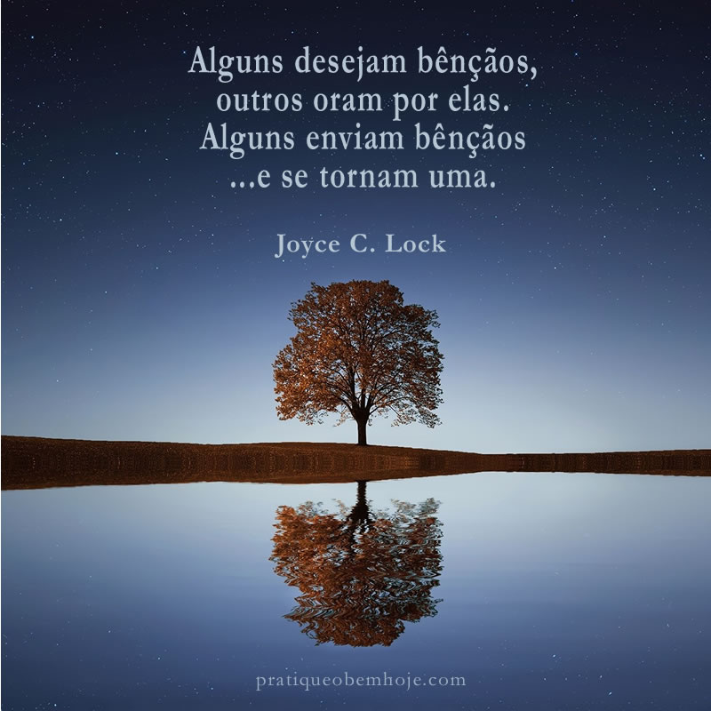 Alguns desejam bênçãos