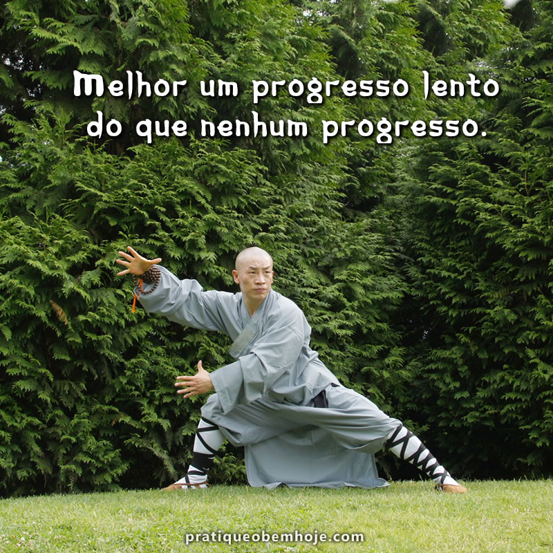 Melhor um progresso lento do que nenhum progresso