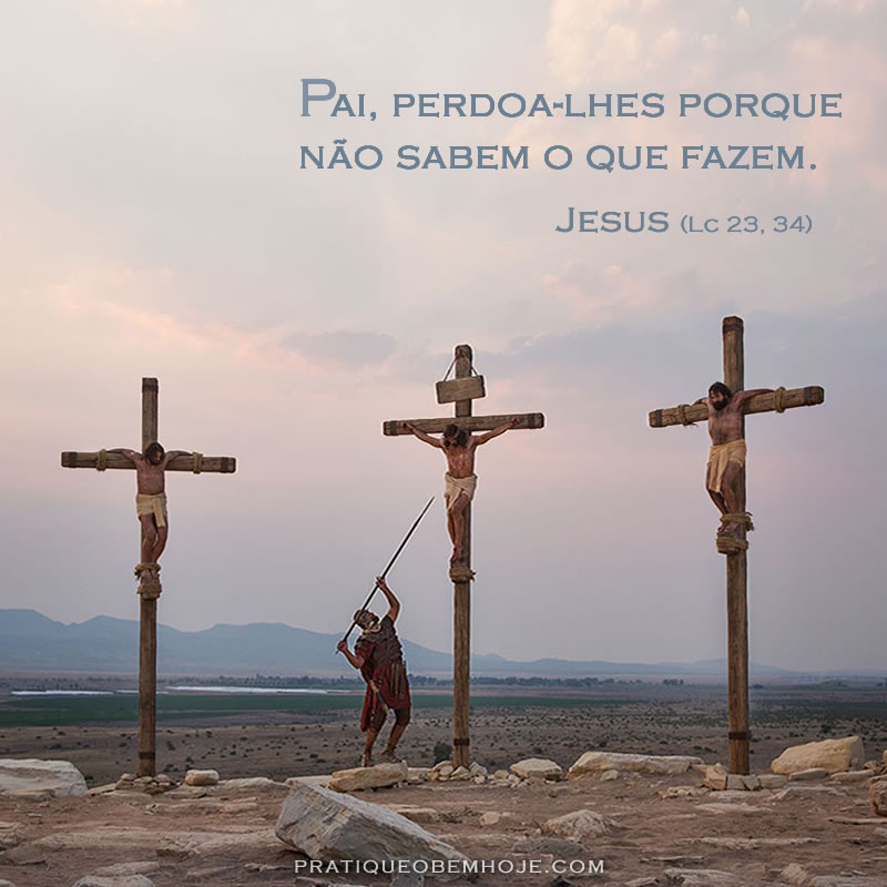 Pai, perdoa-lhes