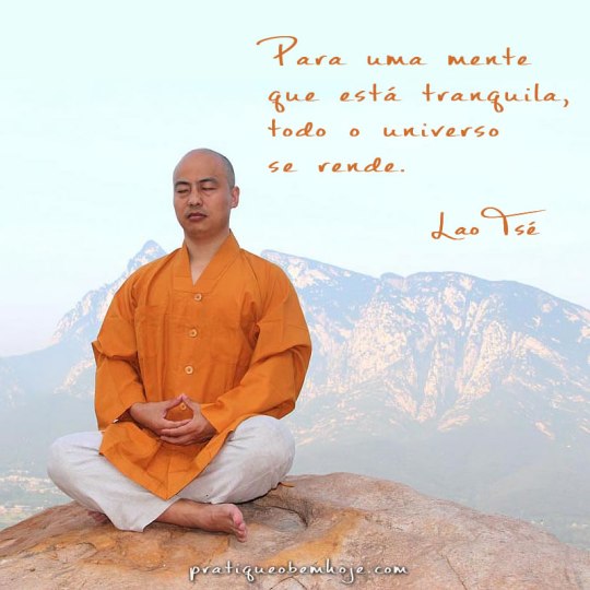 Para uma mente que está tranquila