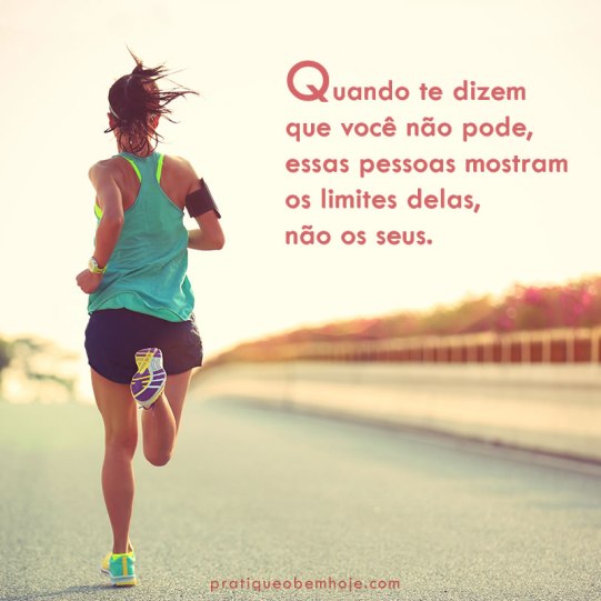 Quando te dizem que você não pode