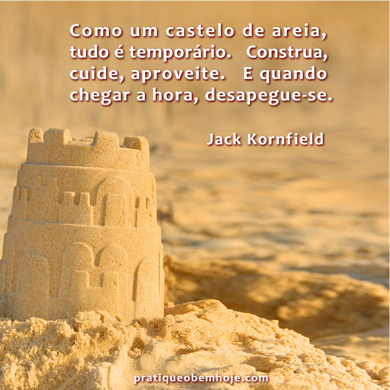 Como um castelo de areia