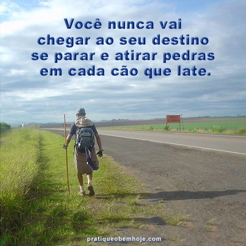 Você nunca vai chegar ao seu destino