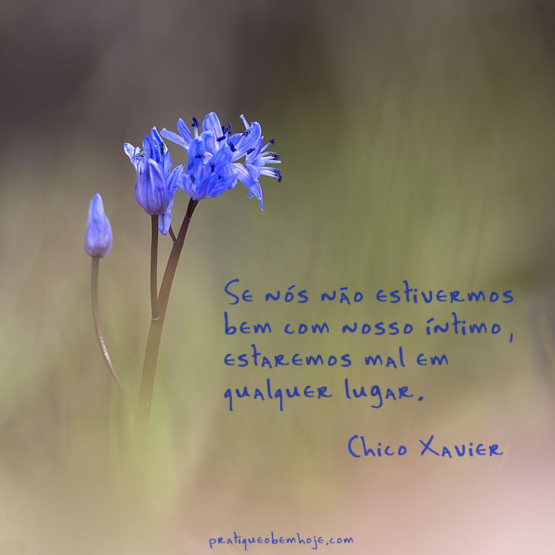 Se nós não estivermos bem com nosso íntimo