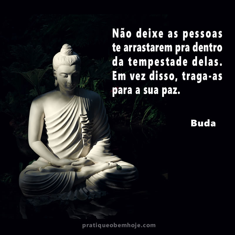 Não deixe as pessoas te arrastarem pra dentro da tempestade delas