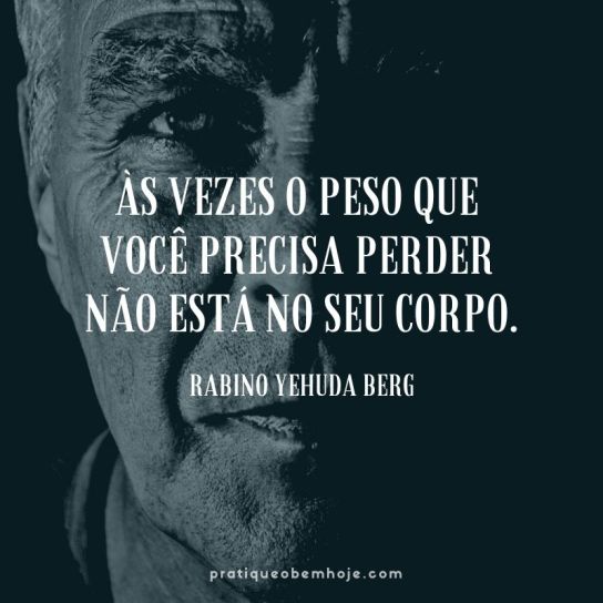 Às vezes o peso que você precisa perder não está no seu corpo