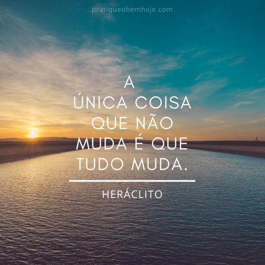 The only thing that doesn't change is that everything changes